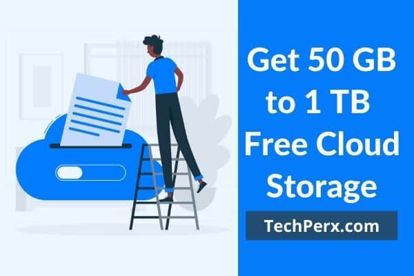 How to Get 50 GB to 1 TB of Free Cloud Storage feature