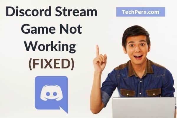 Discord Stream Game Not Working (fixed)