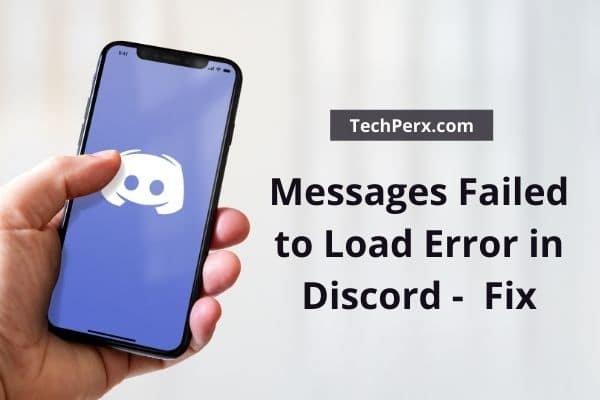 Messages Failed to Load Error in Discord