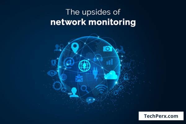 The Upsides of Network Monitoring
